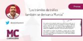 MC: Enésimo agravio a Cartagena: Jefatura de Tráfico traslada a Murcia la gestión de trámites administrativos