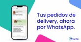 Whattic, el nuevo sistema de pedidos online, ahora tambi�n por WhatsApp