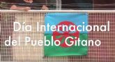El Ayuntamiento de Cartagena se adhiere a la conmemoracin del Da Internacional del Pueblo Gitano