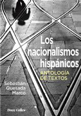 El historiador Sebastián Quesada Marco presenta su reciente publicación Los nacionalismos hispánicos