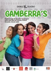 Doble K Teatro presenta la comedia GAMBERRA'S el viernes 10 de abril en el Teatro Villa de Molina para