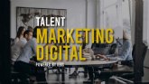 IEBS presenta el Talent Marketing Digital de la mano de los mayores expertos del sector