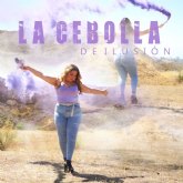 La Cebolla lanza nuevo videoclip 'De ilusión'