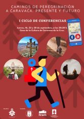 Los caminos de peregrinación a Caravaca de la Cruz, motivo de un ciclo de conferencias