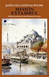 La Fea Burguesa presenta Misin Estambul de Jos Luis Castillo-Puche en Cartagena Negra