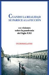 El libro de microrrelatos, escritos durante el confinamiento, Cuando la realidad supera a la ficcin, se presenta este martes en la Biblioteca Salvador Garca Aguilar