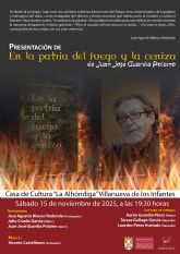 Juan Jos Guardia Polaino presenta su poemario 'En la patria del fuego y la ceniza' en La Alhndiga de Villanueva de los Infantes