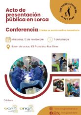 El Ayuntamiento de Lorca anuncia la celebraci�n de la conferencia '25 anos en acci�n m�dico-humanitaria' de la mano de la ONG Cirug�a Solidaria