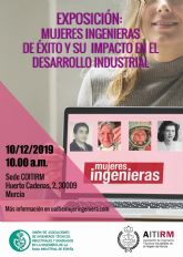 El Colegio de Ingenieros Tcnicos Industriales de la Regin de Murcia inaugura la exposicin 'Mujeres Ingenieras de xito'