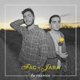 El dúo FAC y JARA presenta 'La Inercia', su primer EP