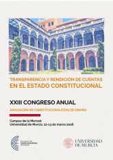Murcia reunirá a la élite del Derecho Constitucional para analizar la transparencia y el control del poder público