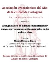 La Asociaci�n Procesionista del A�o organiza una conferencia sobre evangelizaci�n en el mundo universitario y los nuevos movimientos cat�licos