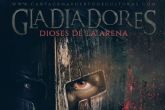 La Muralla Bizantina exhibe la exposicion Gladiadores, Dioses de la Arena