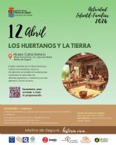 La Concejalía de Turismo organiza la actividad Los huertanos y la tierra en el Museo Etnográfico Carlos Soriano de la pedanía El Llano el domingo 12 de abril