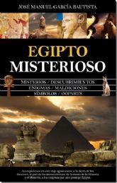 'Egipto Misterioso', nueva obra de Jose Manuel García Bautista