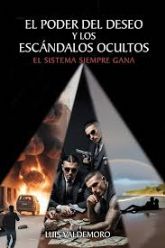 Del erotismo al poder, el triunfo, corrupcin y caida de un emporio