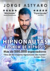 Jorge Astyaro llega al Apolo con su �ltimo espect�culo hipnonautas y un taller para eliminar la ansiedad