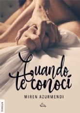 Miren Azurmendi realiza un viaje por el placer y el amor en su nueva novela <Cuando te conoc>