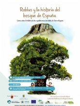 �Roblus y la historia del bosque de Espu�a�, de Manuel �guila, este jueves en el Museo Los Ba�os