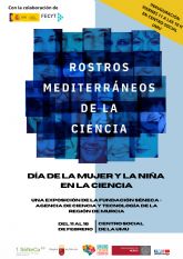 La UMU celebra el Día de la Mujer y la Nina en la Ciencia con una exposición dedicada a las mujeres científicas del Mediterráneo
