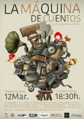 El Teatro Guerra acoge la representacin 'La Mquina de los Cuentos' el prximo jueves, 12 de marzo, a las 18:30 horas
