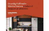Grundig presenta la nueva tecnología fullfresh+ de los frigoríficos más sostenibles