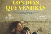La Ficcmoteca del Luzzy inicia su programacin con la premiada Los das que vendrn