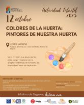 La Concejala de Turismo organiza la actividad Colores de la Huerta: Pintores de nuestra tierra, en el Museo Etnogrfico Carlos Soriano de la pedana El Llano, el domingo 12 de octubre