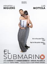 El submarino: Esta historia 'insolente' se representar el viernes con los actores Luis Mottola y Arantxa de Miguens