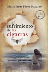 La autora murciana María Jesús Pérez Navarro presenta su primera novela, 'El sufrimiento de las cigarras'