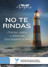 Angels Fortune muestra su lado ms solidario editando el libro No te rindas