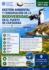 La Autoridad Portuaria de Cartagena y la UPCT impulsan un curso de verano sobre gesti�n ambiental y biodiversidad en el entorno portuario