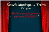 La Escuela Municipal de Teatro abre el plazo de inscripcin para el curso 2018/2019