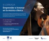 La Escuela Superior de Música Reina Sofía organiza la tercera jornada Emprender e Innovar en la música clásica