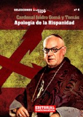 Novedad editorial: Apología de la hispanidad, del Cardenal Gomá