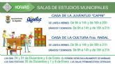 Nuevo horario de las salas de estudio de la localidad durante el periodo navideño