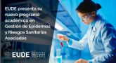 EUDE presenta su nuevo programa académico en Gestión de Epidemias y Riesgos Sanitarios Asociados