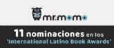 La editorial infantil española mr.momo recibe 11 nominaciones en los International Latino Book Awards