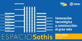 La innovacin y la construccin se dan la mano en Espacio Sothis