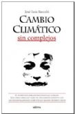 Un nuevo libro reabre el debate sobre la responsabilidad humana en el cambio climtico