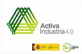 Industria impulsa la transformacin digital de las empresas con una nueva edicin del Programa Activa Industria 4.0