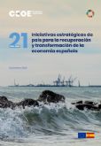 21 iniciativas estratgicas de pas para la recuperacin y transformacin de la economa española