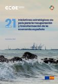 21 iniciativas estratgicas de pas para la recuperacin y transformacin de la economa española
