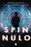 Spin Nulo, una novela de ciencia ficcin novedosa que combina ciencia e intriga