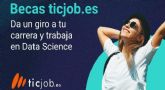 ID Bootcamps y ticjob se alan para lanzar becas en Data Science