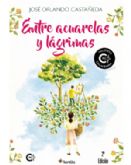 Entre acuarelas y lgrimas, la nueva novela de Jos Orlando sobre las vivencias del proceso migratorio