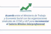 Trabajo y las organizaciones sindicales acuerdan subir el Salario M�nimo Interprofesional en 15 euros