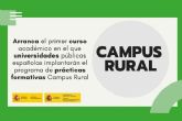 Arranca el primer curso acad�mico en el que universidades p�blicas espanolas implantar�n el programa Campus Rural