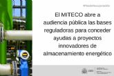 El MITECO abre a audiencia pblica las bases reguladoras para conceder ayudas a proyectos innovadores de almacenamiento energtico