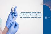 La Comisin de Salud Pblica incorpora nuevos grupos para dosis de recuerdo en la Estrategia de vacunacin